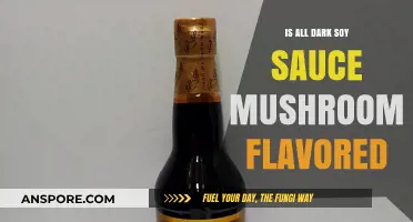 Unveiling Dark Soy Sauce: Is Mushroom Flavor Always Present?