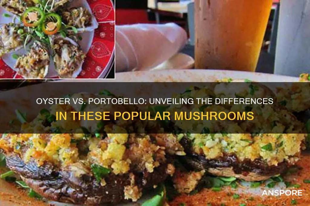 is an oyster mushroom defferent thant portobello