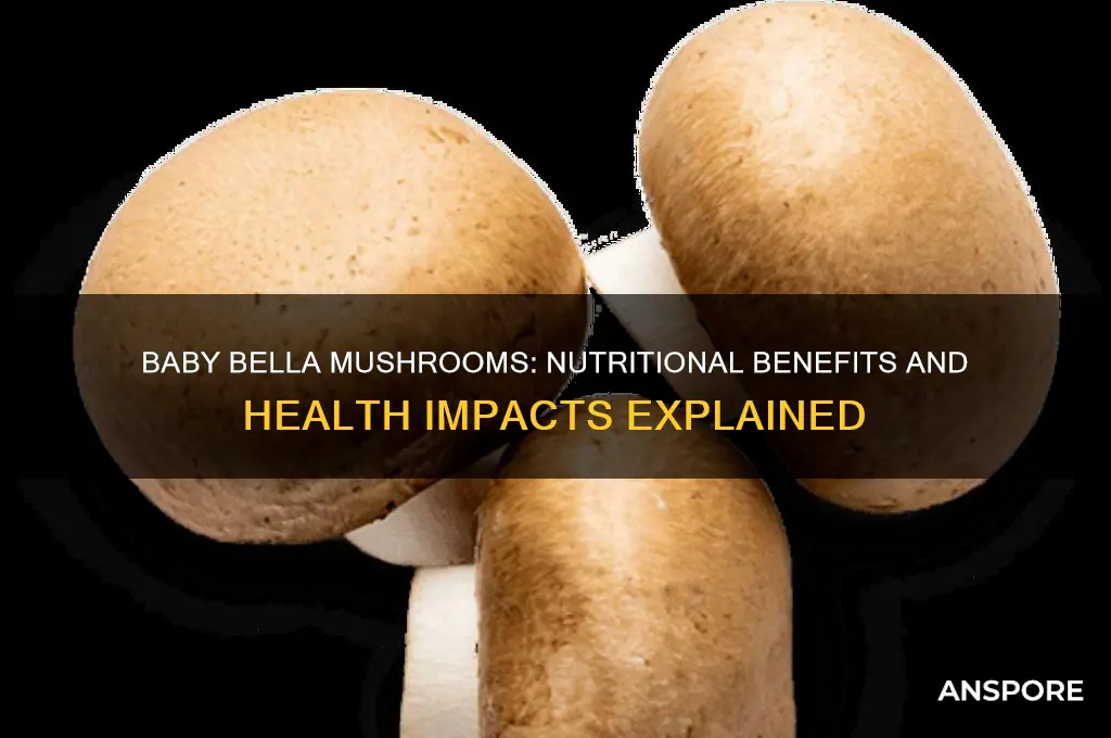 is baby bella mushrooms good for you