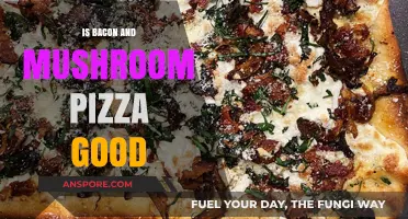 Bacon and Mushroom Pizza: A Delicious Combo or Overrated Choice?