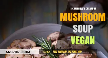 Is Campbell's Cream of Mushroom Soup Vegan? A Detailed Look