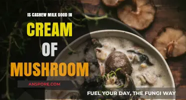 Creamy Cashew Milk: A Perfect Match for Mushroom Soup?