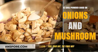Chili Powder Magic: Elevating Onions and Mushrooms in Your Dishes