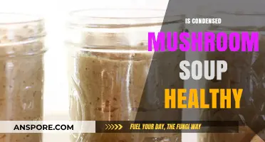 Is Condensed Mushroom Soup Healthy? Nutrition Facts and Benefits Explained