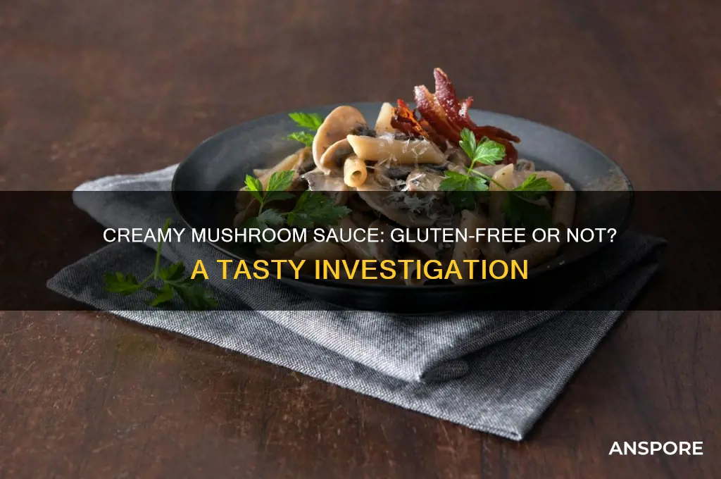 is creamy mushroom sauce gluten free