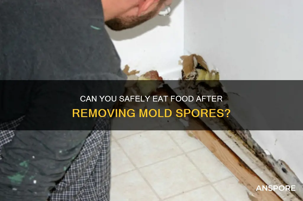 is food still edible if you take out tge spore