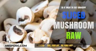 Can You Eat Raw Sliced Mushrooms from the Grocery Store?