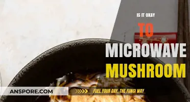 Microwaving Mushrooms: Safe, Nutritious, or Culinary No-Go?