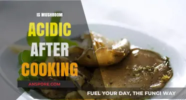 Cooked Mushrooms: Unveiling Their Acidity Levels After Preparation