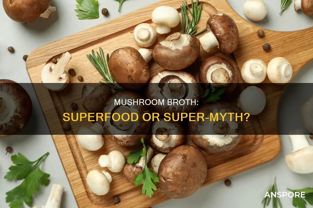 is mushroom broth healthy
