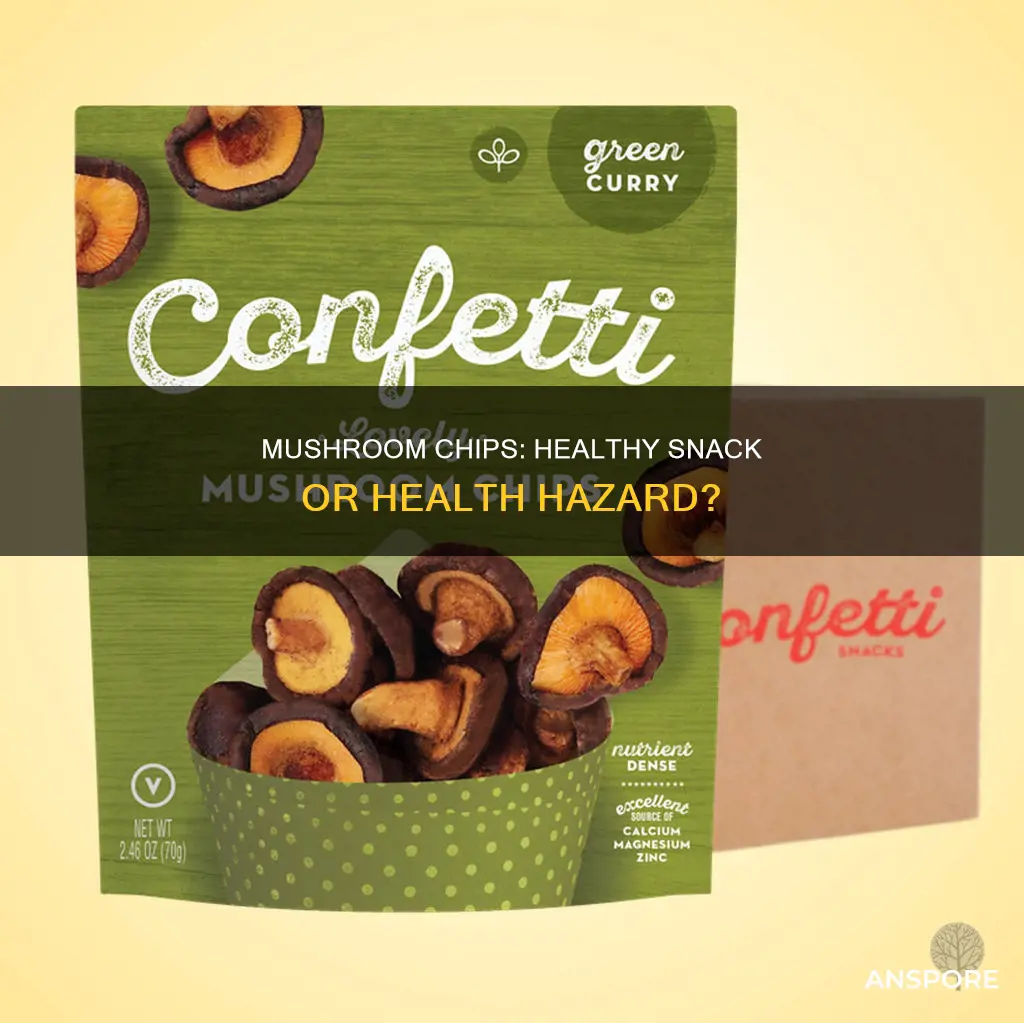 is mushroom chips healthy