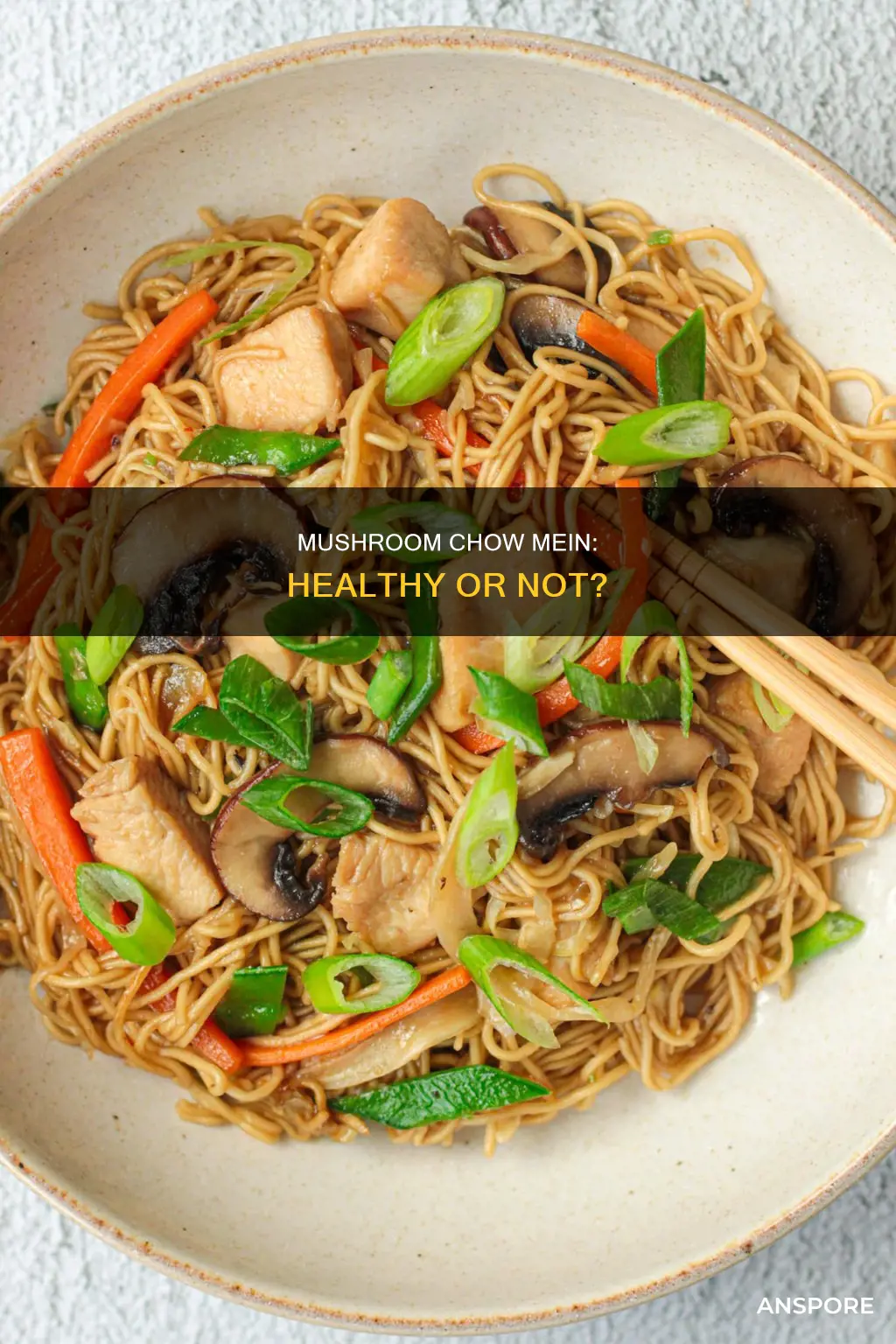 is mushroom chow mein healthy