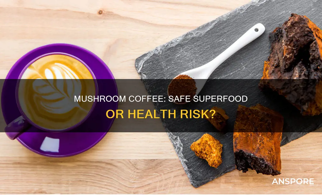 is mushroom coffee safe