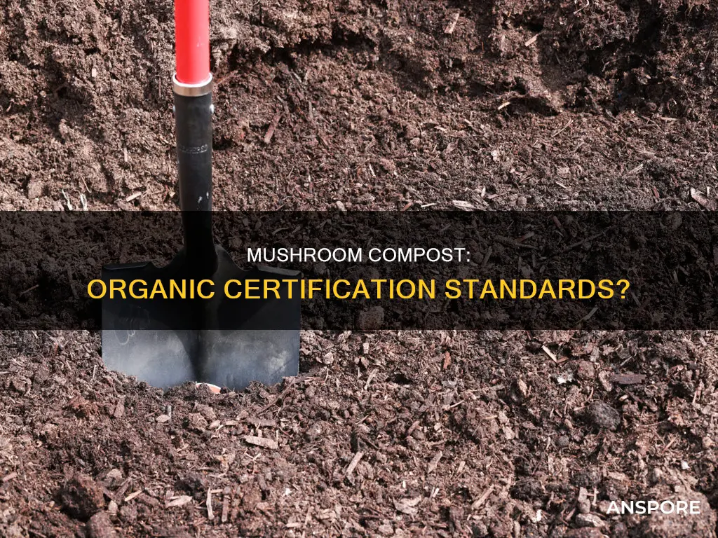 is mushroom compost certified organic