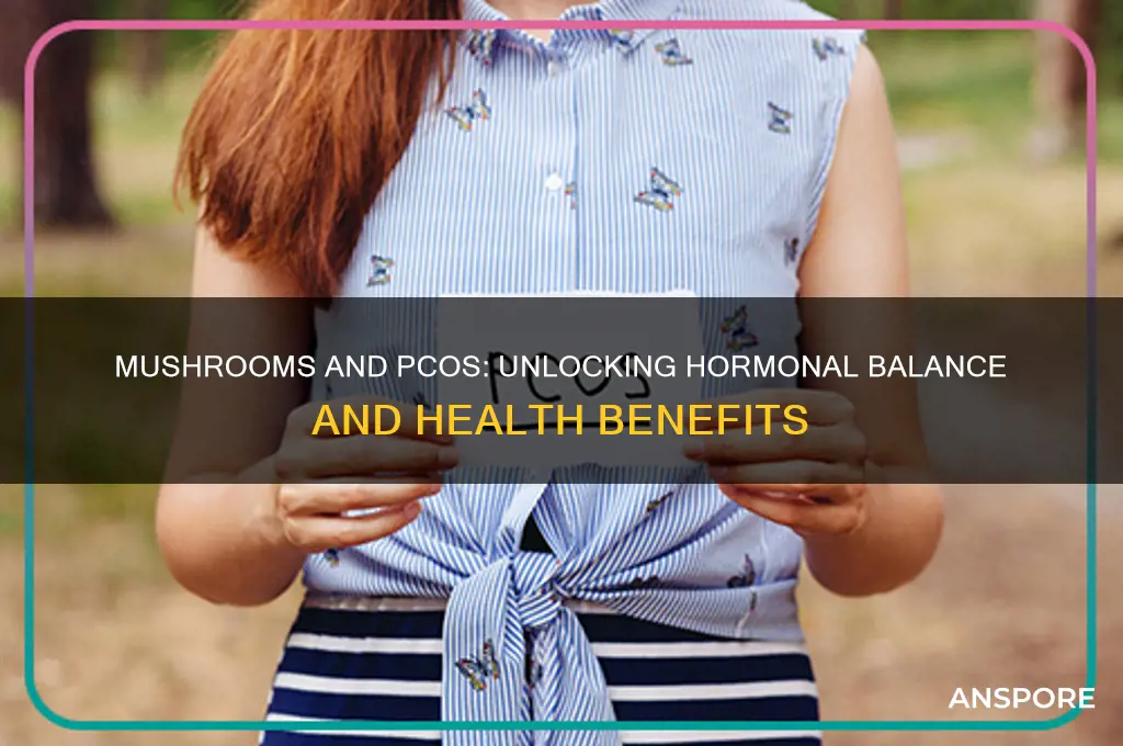 is mushroom good for pcod