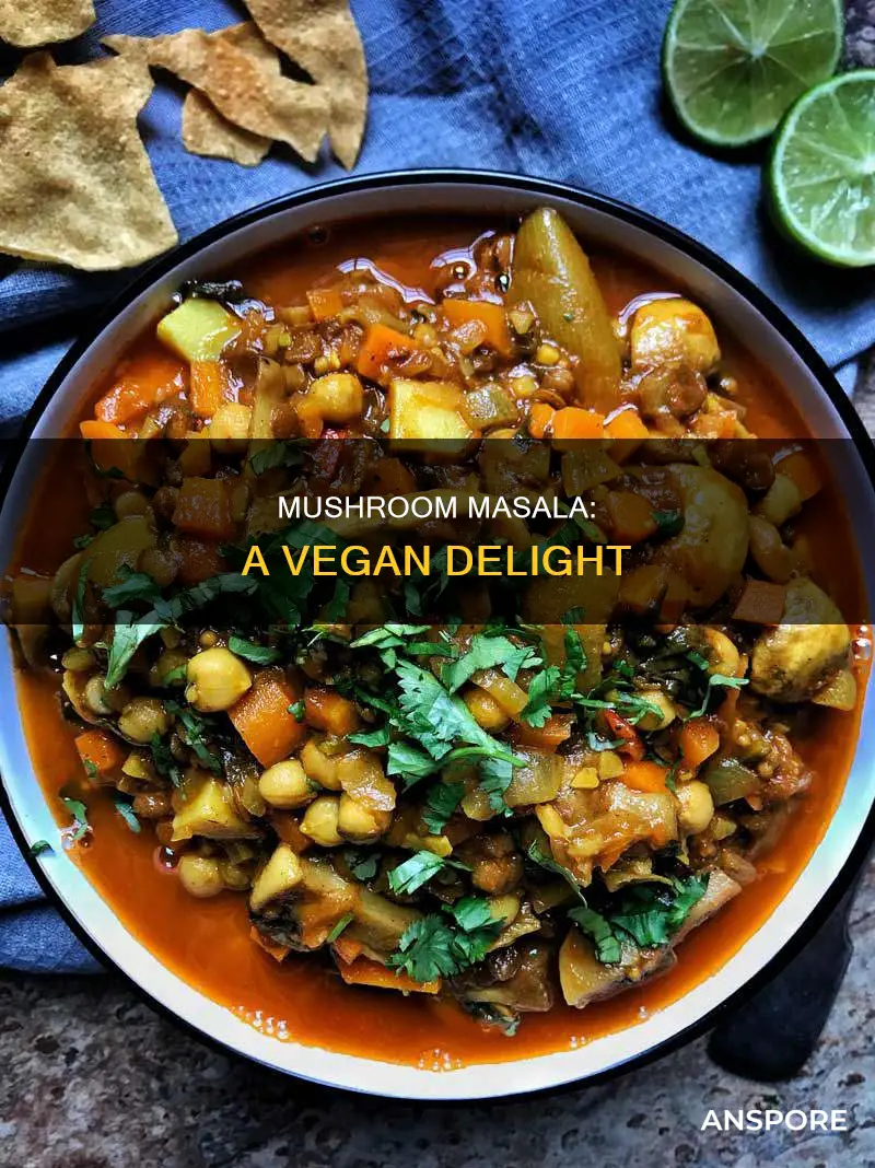 is mushroom masala vegan