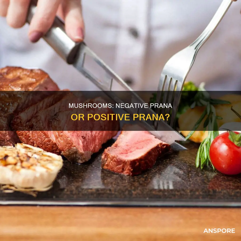 is mushroom negative pranic food