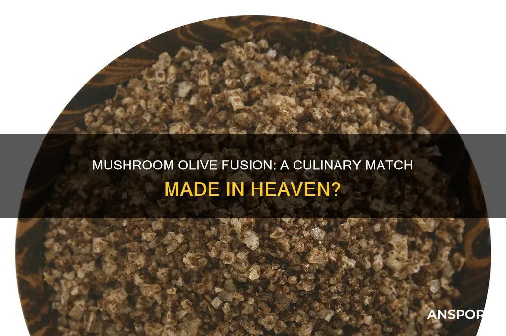 is mushroom olive a good combination
