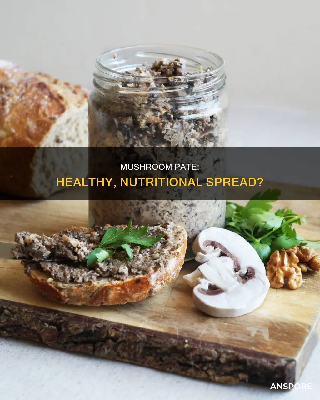 is mushroom pate healthy