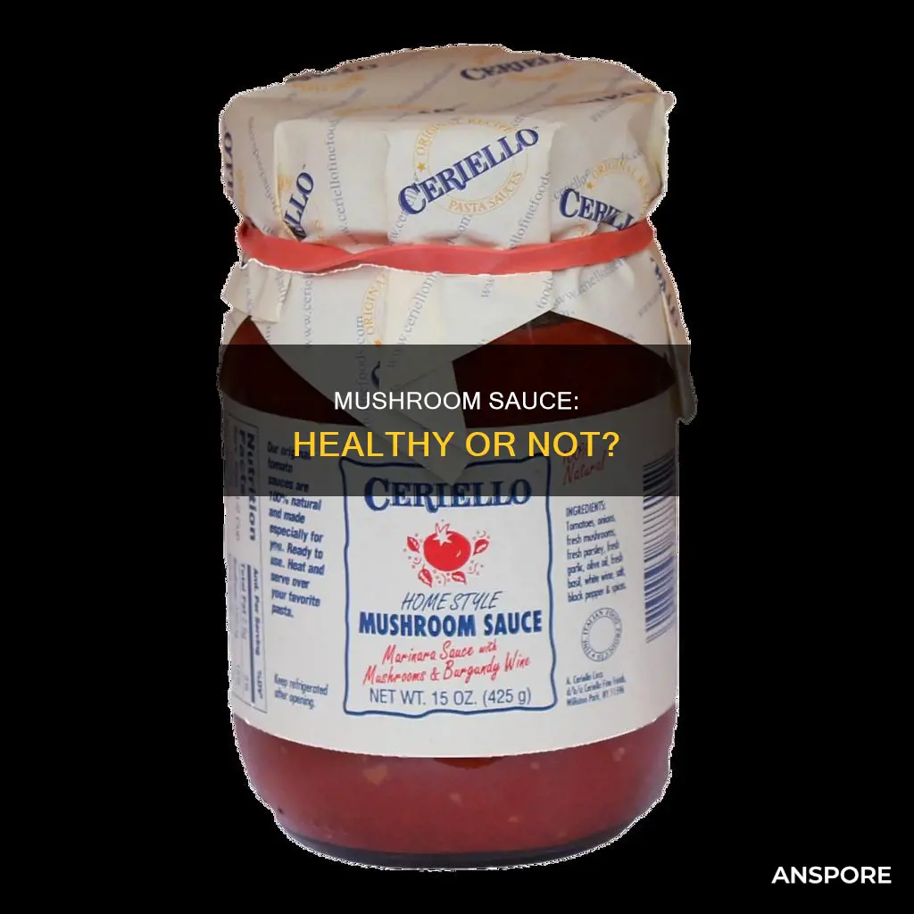 is mushroom sauce healthy