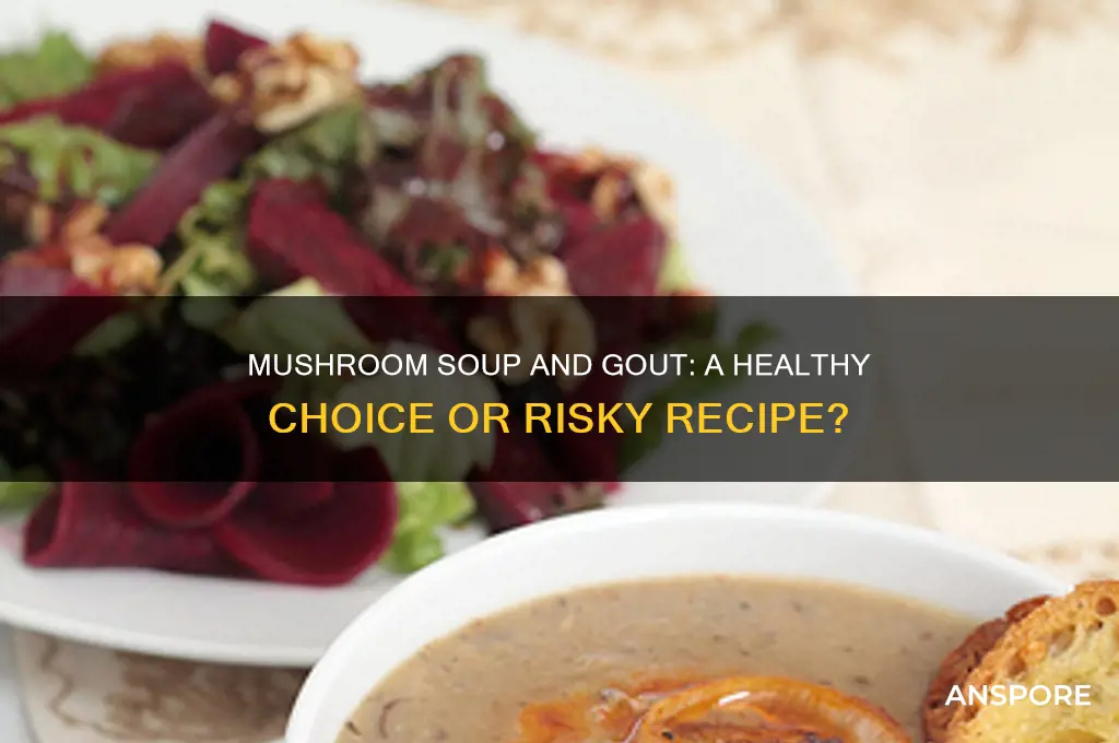 is mushroom soup good for gout