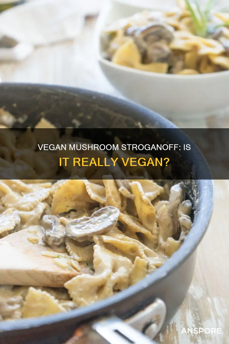 is mushroom stroganoff vegan