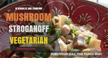 Is Noodles and Company's Mushroom Stroganoff Vegetarian? Find Out!