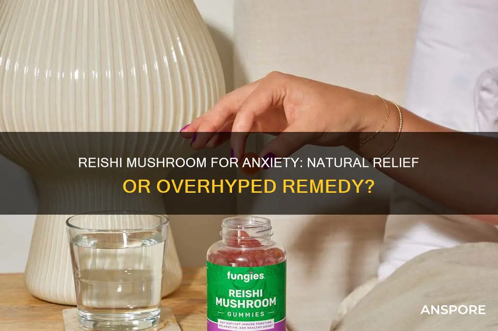 is reishi mushroom good for anxiety
