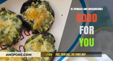 Spinach and Mushrooms: Unlocking Their Health Benefits and Nutritional Power