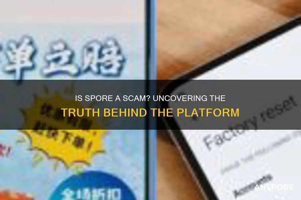 is spore a scam