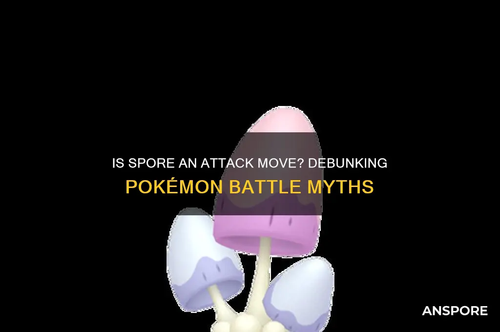 is spore considered an attacking move