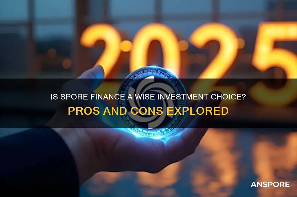is spore finance a good investment