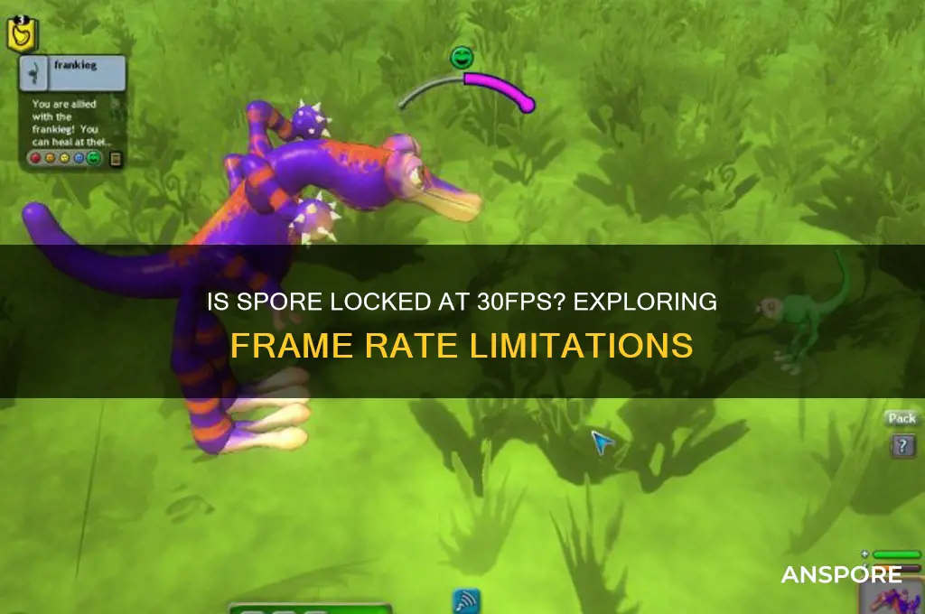 is spore locked at 30fps