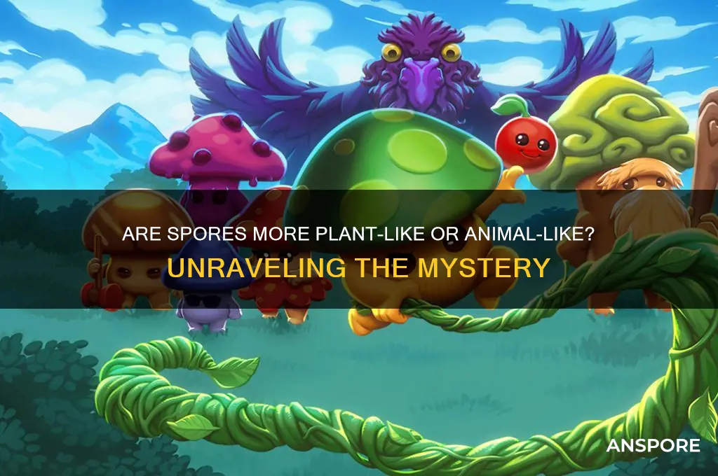 is spores more plant like or animal like