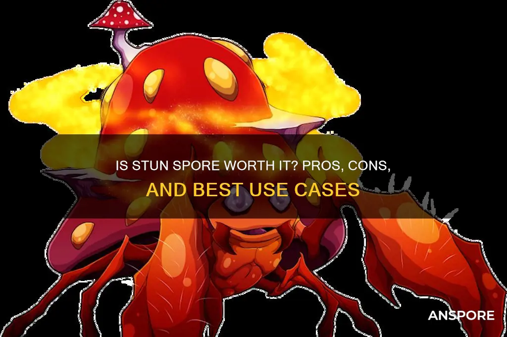 is stun spore good
