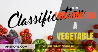 Mushrooms: Vegetable or Fungus?