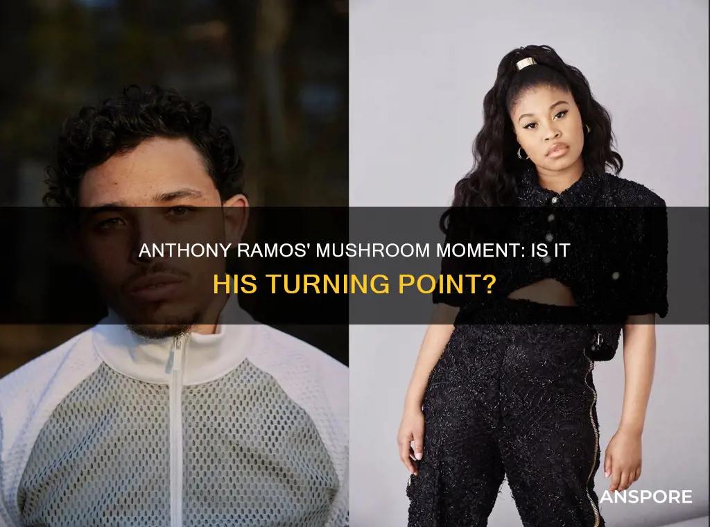 is the mushroom anthony ramos