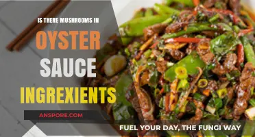 Are Mushrooms in Oyster Sauce? Unraveling the Ingredients Mystery