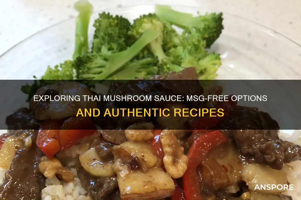is there thai mushroom sauce without msg