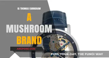 Is Thomas Earnshaw a Mushroom Brand? Unveiling the Truth