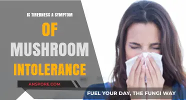 Mushroom Intolerance: Understanding Tiredness as a Potential Symptom