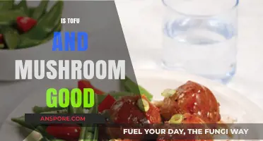 Tofu and Mushroom: A Nutritious and Delicious Food Pairing?