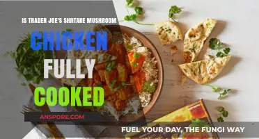 Trader Joe's Shiitake Mushroom Chicken: Fully Cooked or Not?