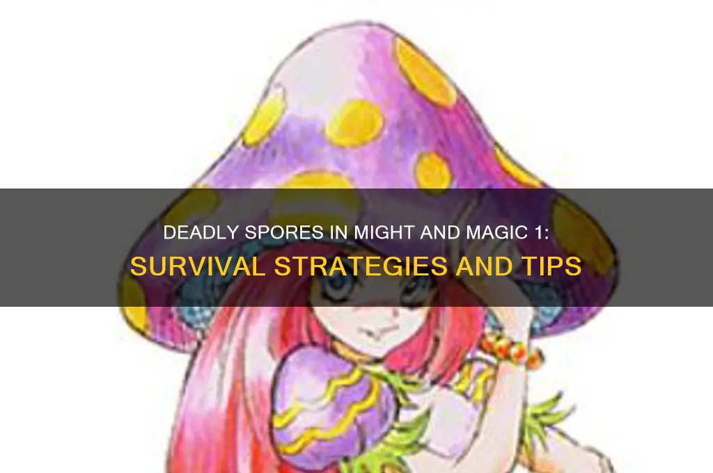 might and magic 1 deadly spores