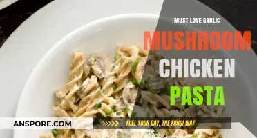 Garlic Mushroom Chicken Pasta: A Flavorful, Hearty Dish to Love