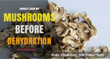 Pre-Cooking Mushrooms for Dehydration: Essential Step or Unnecessary Hassle?