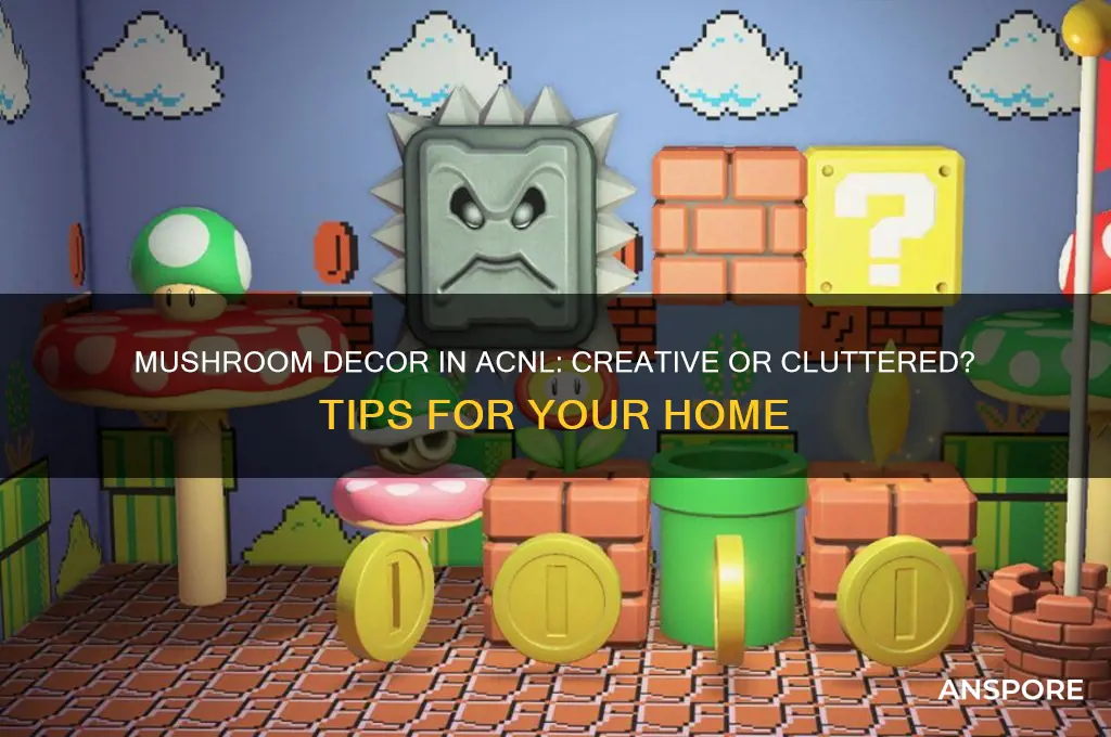 should i display mushrooms in my house acnl