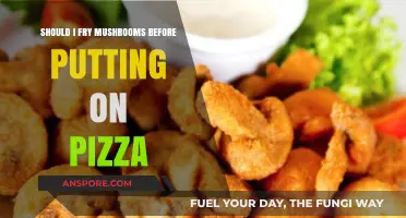 Should You Fry Mushrooms Before Adding Them to Pizza?