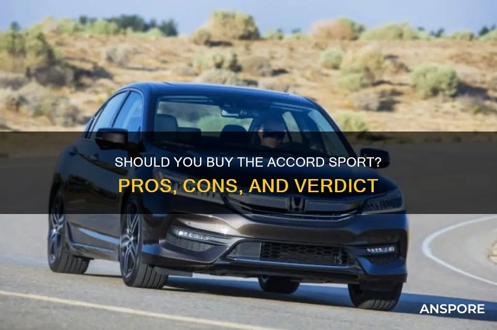 should i get accord spor