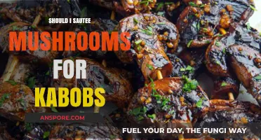 Sautéing Mushrooms for Kabobs: A Flavorful Grilling Decision Explored